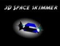 3D Space Skimmer